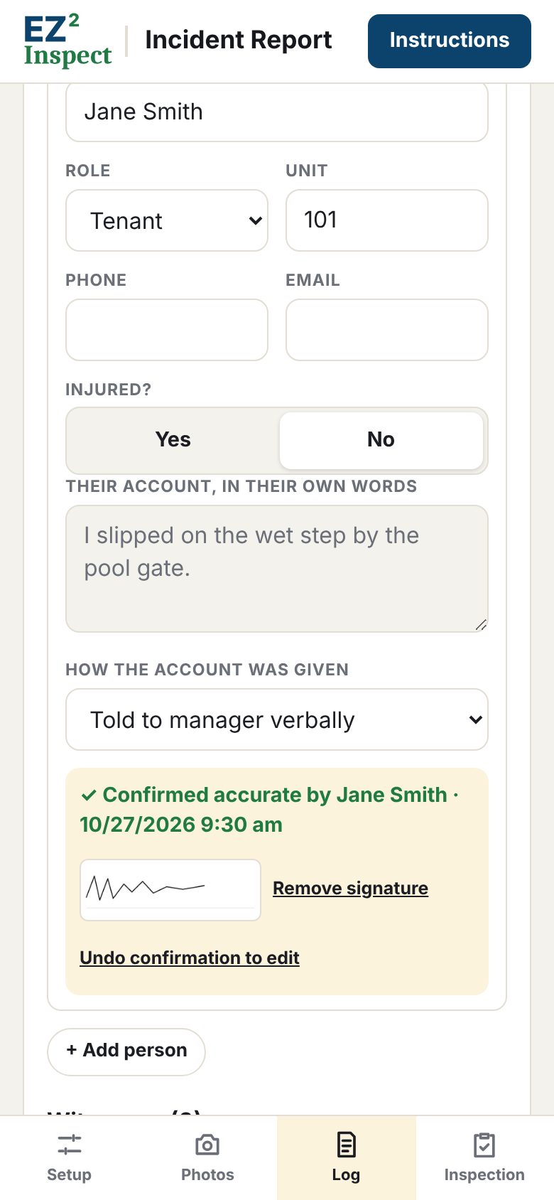 Incident Report screen: a person’s account, marked Confirmed accurate by Jane Smith with the time, and a finger signature